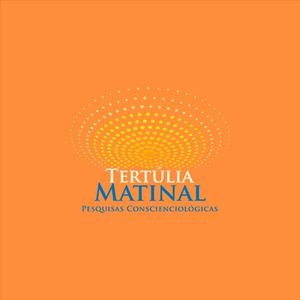 Ouça Tertúlia Matinal - Conscienciologia na aplicação