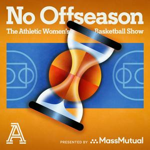 Ouça No Offseason: The Athletic Women's Basketball Show na aplicação