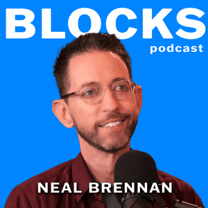 Ouça Blocks w/ Neal Brennan na aplicação