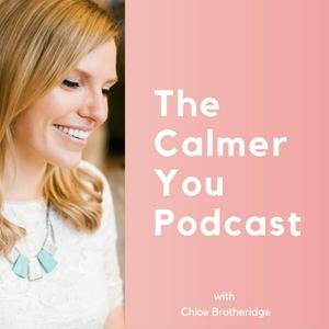 Ouça The Calmer You Podcast na aplicação