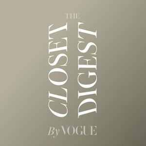 Ouça The Closet Digest by Vogue na aplicação