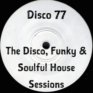 Ouça The Disco, Funky and Soulful House Sessions na aplicação