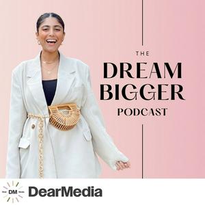 Ouça The Dream Bigger Podcast na aplicação