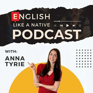 Ouça English Like A Native Podcast na aplicação