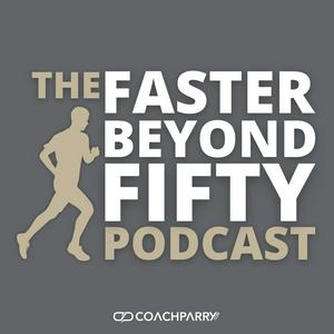 Ouça The Faster Beyond 50 Podcast na aplicação