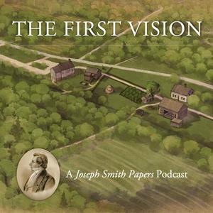 Ouça The First Vision: A Joseph Smith Papers Podcast na aplicação