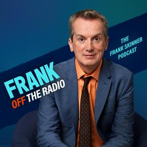 Ouça Frank Off The Radio: The Frank Skinner Podcast na aplicação