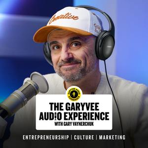 Ouça The GaryVee Audio Experience na aplicação