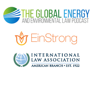 Ouça The Global Energy & Environmental Law Podcast na aplicação