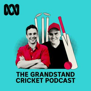 Ouça The Grandstand Cricket Podcast na aplicação