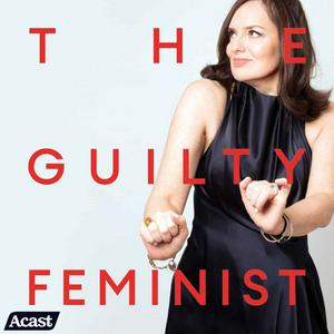 Ouça The Guilty Feminist na aplicação