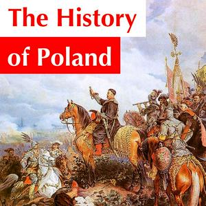 Ouça The History of Poland Podcast na aplicação