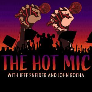 Ouça The Hot Mic with Jeff Sneider and John Rocha na aplicação