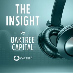 Ouça The Insight by Oaktree Capital na aplicação