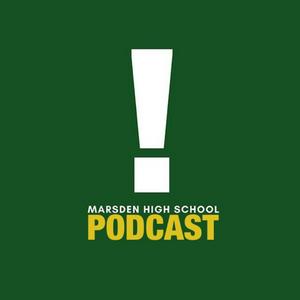 The Marsden High School Podcast