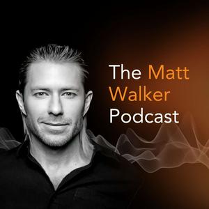 Ouça The Matt Walker Podcast na aplicação