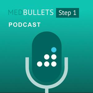 Ouça The Medbullets Step 1 Podcast na aplicação