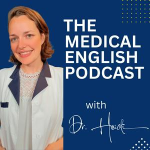 Ouça The Medical English Podcast na aplicação