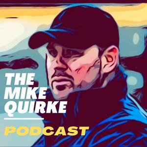 Ouça The Mike Quirke Podcast na aplicação