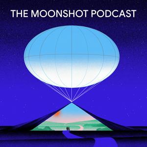 Ouça The Moonshot Podcast na aplicação