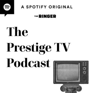 Ouça The Prestige TV Podcast na aplicação