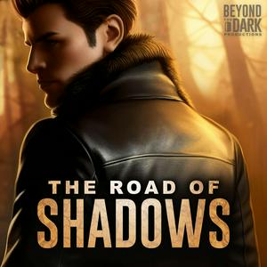 Ouça The Road of Shadows na aplicação