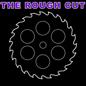 Ouça The Rough Cut na aplicação