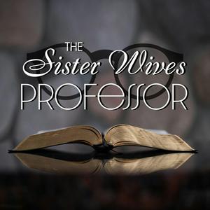 Ouça The Sister Wives Professor na aplicação