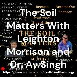 Ouça The Soil Matters With Leighton Morrison na aplicação