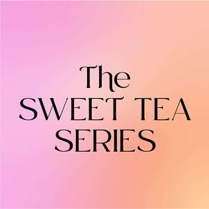 The Sweet Tea Series