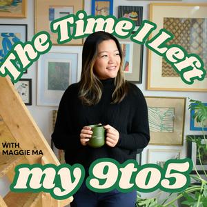 The Time I Left My 9 to 5