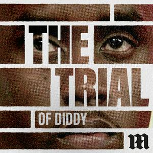 Ouça The Trial of Diddy na aplicação