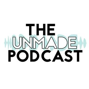 Ouça The Unmade Podcast na aplicação