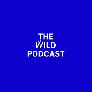 Ouça THE WILD PODCAST na aplicação