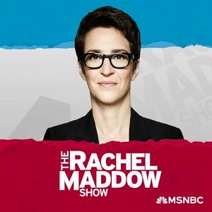 Ouça The Rachel Maddow Show na aplicação