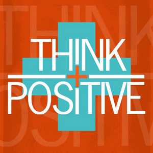 Ouça Think Positive: Daily Affirmations na aplicação