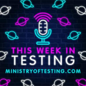 This Week in Testing