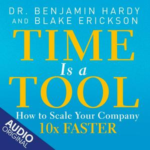 Time Is a Tool Audiobook