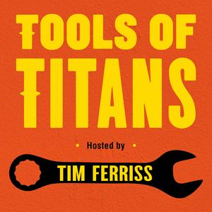 Ouça Tools of Titans: The Tactics, Routines, and Habits of World-Class Performers na aplicação