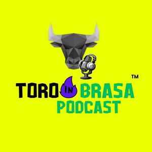 Toro In Brasa Podcast