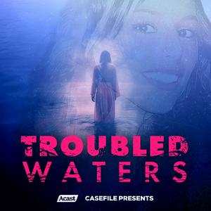 Ouça Troubled Waters na aplicação