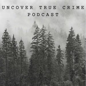 Ouça Uncover True Crime na aplicação