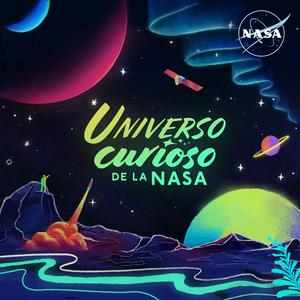 Ouça Universo curioso de la NASA na aplicação