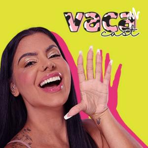 Ouça EVELYN REGLY - VACA CAST na aplicação