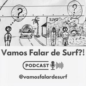Vamos Falar de Surf?! @vamosfalardesurf