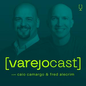 Ouça varejocast na aplicação