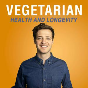 Ouça Vegetarian Health and Longevity na aplicação