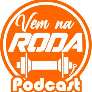 Ouça Vem Na Roda Podcast na aplicação