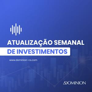 Atualização semanal de investimentos