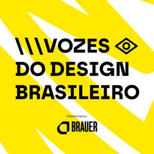 Vozes do Design Brasileiro